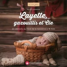 Layette, gazouillis et cie, Pascale Champain