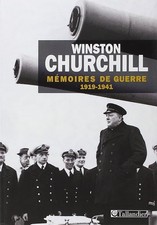 Mémoires de guerre T1: 1919-1941 - CHURCHILL WINSTON