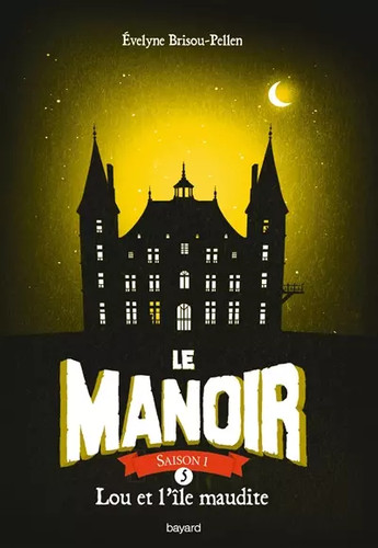 Manoir saison tome - manoir,