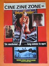 CINE ZINE ZONE N° 16  WEEK END SAUVAGE TTBE