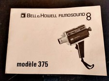 Notice caméra Super 8 BELL & HOWELL Filmosound 8