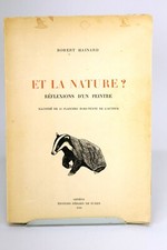Robert Hainard - Et La Nature - Ed. De Buren 1943 - signé