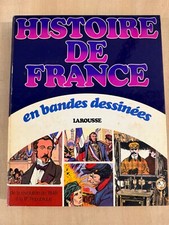 Histoire France en Bande Dessinée - Larousse - de 1948 à la IIIeme république