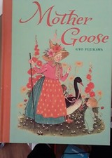 Gyo Fujikawa, Mother Goose