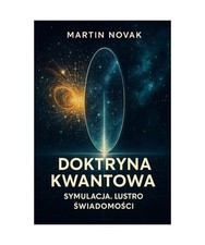 Doktryna Kwantowa: Symulacja