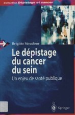 Le dépistage du cancer du
