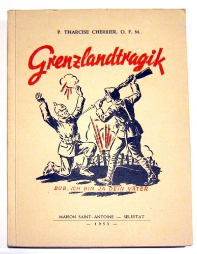Alsace grenzlandtragik p - alsace,