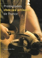 Promenades chez les artisans