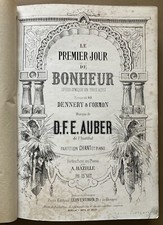 Auber Partition Chant Piano Opera Le Premier Jour de Bonheur