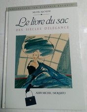 Le livre du sac. Des siècles