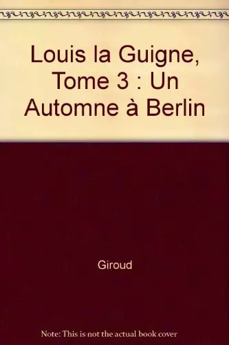 Louis guigne tome un - louis, 3