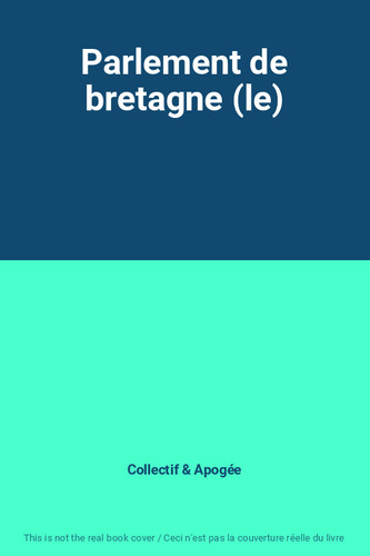 Parlement bretagne - de,