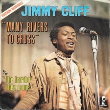 Jimmy Cliff – Many Rivers To