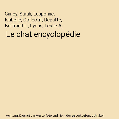 Chat encyclopédie caney - chat, encyclopédie,