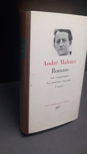 Pleiade andre malraux - la,