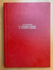 Luthiers & Grandes Dames de l'épinette ajolaise - Gérard Jacques - Envoi - 1979