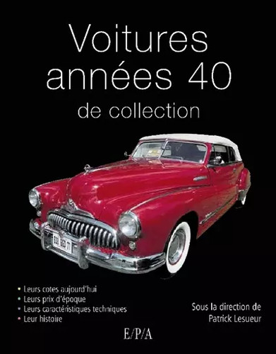 Voitures années de - années, 40