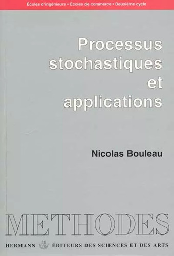 Processus stochastiques - , et