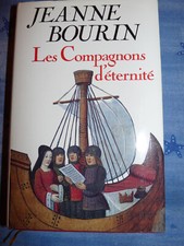 Les compagnons d’éternité - Jeanne Bourin - Editions France Loisirs - BE