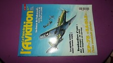 T.0 Revue Fana De L'aviation N°321 XP-75 Eagle / Avenger / Takoradi