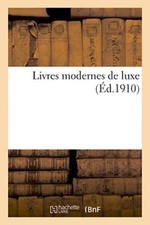 Livres modernes de luxe