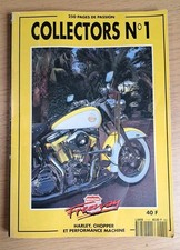 (356A) Magazine Freeway, Collectors N°1, Harley Davidson, Chopper... 1991- 1992.