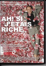 541DVD - AH! SI J'ETAIS RICHE