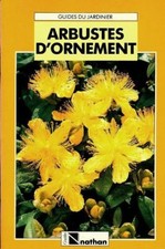 Arbustes d'ornement -