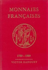 Monnaies françaises 1789-1989 - Victor Gadoury - V2181380