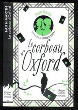 Faith Martin : Le corbeau d'Oxford - N° 310 - Harper Collins Poche
