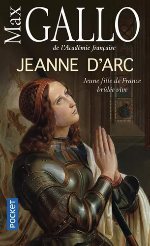 Jeanne arc max gallo - jeanne,