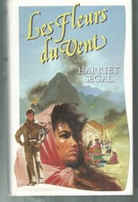 Les fleurs du vent.Harriet