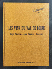 LES VINS DU VAL DE LOIRE Pays