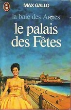 La baie des anges Tome II : Le palais... - Max Gallo - V735992