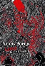 Anna Percy Livid Among the
