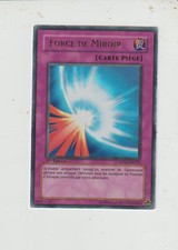 x1 Carte Yu-Gi-Oh!  Force de