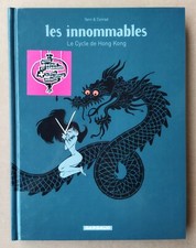 YANN / CONRAD --- LES INNOMMABLES. INTÉGRALE LE CYCLE DE HONG KONG --- EO 2000