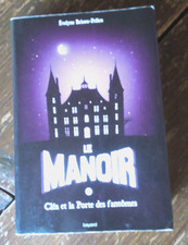 Le Manoir, Saison 1, Tome 2 