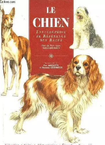 Chien encyclopédie de - le,