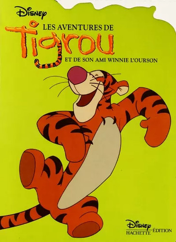 Les aventures tigrou de - et,