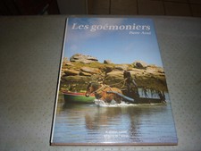 PIERRE ARZEL LES GOEMONIERS LE CHASSE MAREE EDITIONS DE L' ESTRAN 1987