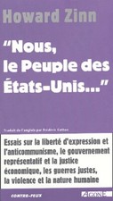 "Nous, le Peuple des États-Unis..." Howard Zinn Agone 2004 liberté démocratie
