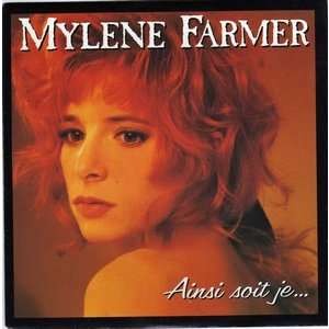 Mylene farmer ainsi soit je - ainsi,