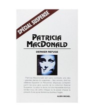 Dernier Refuge, Patricia