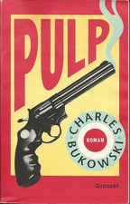 Pulp - Bukowski, Charles