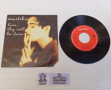 Vinyle 45 Tours : MARTIKA - Love ... Thy will Done - Disque 45T - Etat correct