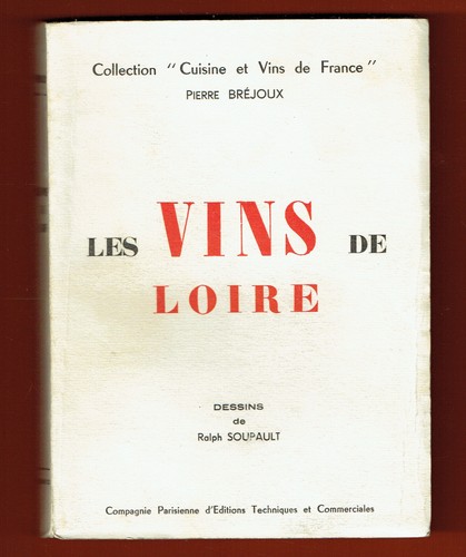 Les vins loire - les, et