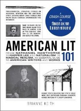 Brianne Keith American Lit 101 (Relié) Adams 101 Series