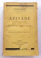 PIERRE LOTI / AZIYADE / 1925