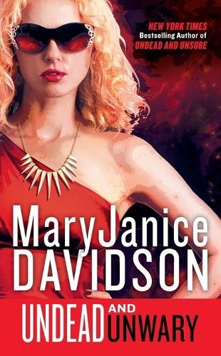 Maryjanice davidson undead and - undead,